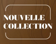 NOUVELLE COLLECTION