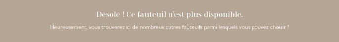 Ce fauteuil n'est plus disponible.
